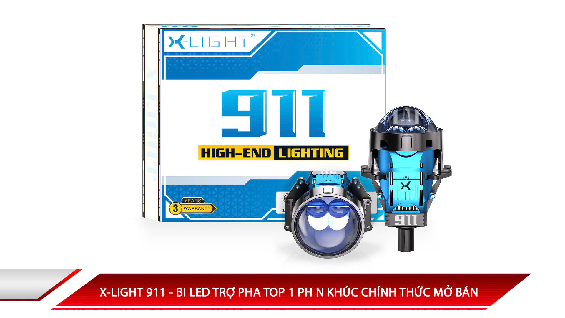 X-LIGHT 911 - BI LED TRỢ PHA TOP 1 PHÂN KHÚC CHÍNH THỨC MỞ BÁN